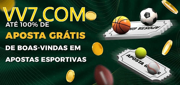 VV7.COMbet Ate 100% de Aposta Gratis