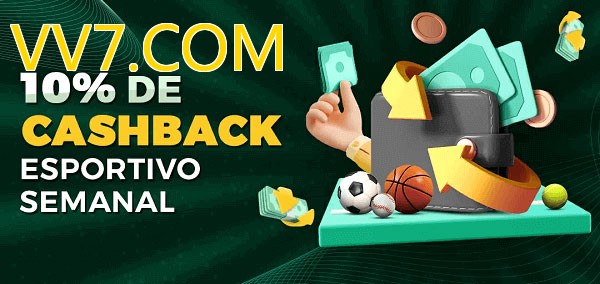 10% de bônus de cashback na VV7.COM